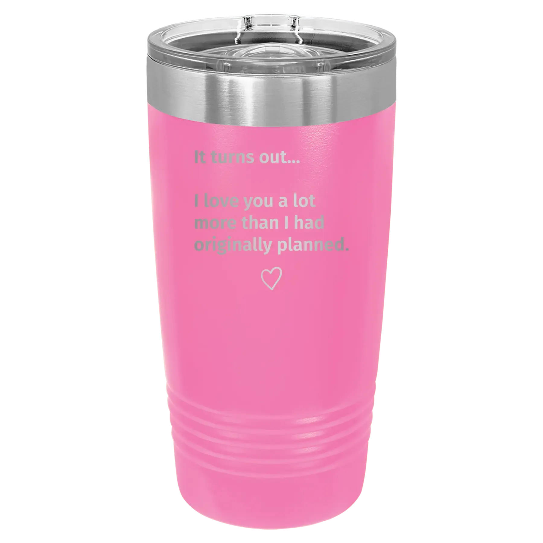 0kPersonalized-It-Turns-out-I-love-You-a-Lot-More-20-oz-Tumbler-Pink