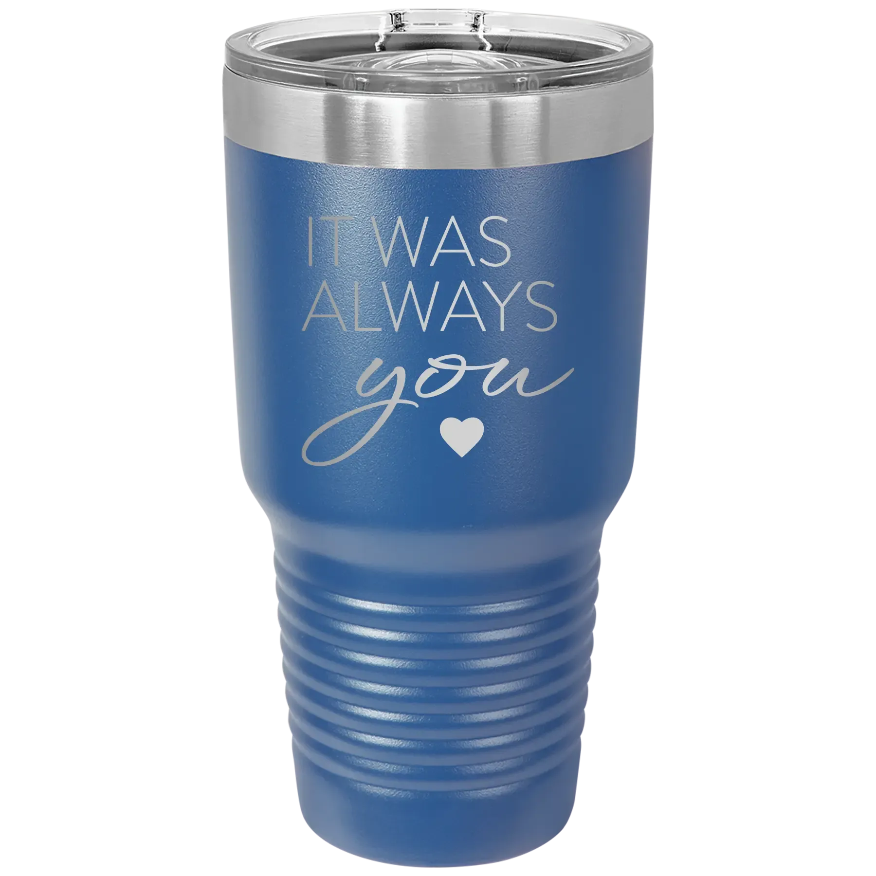 1ePersonalized-It-Was-Always-You-30-oz-Tumbler-Royal-Blue