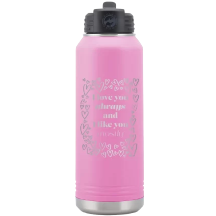 Personalized I Love You Always And Like You Mostly 32 oz Water Bottle - Light Purple