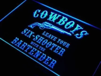 Cowboys Leave Six Shooter Bar LED Light Sign