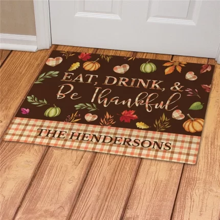 Eat Drink and Be Thankful Personalized Doormat - Custom Thanksgiving Mat