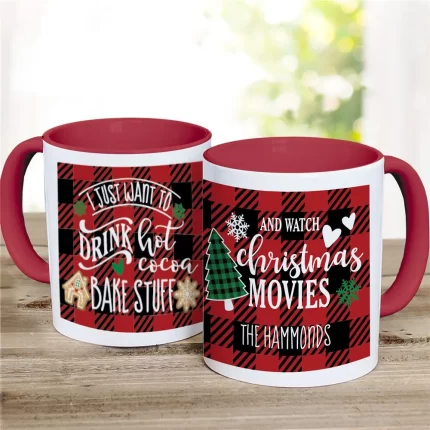 Just Want to Christmas Mug - Personalized Holiday Sentiment Mug