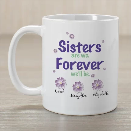 Forever Sisters Coffee Mug - Personalized Friendship Gift for Sisters