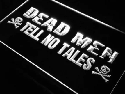 Dead Men Tell No Tales Pirate LED Light Sign