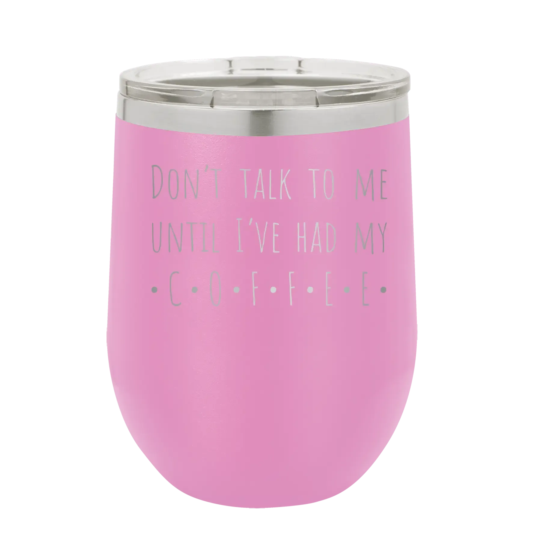 8kPersonalized-Coffee-Dont-Talk-Wine-Cup-Light-Purple