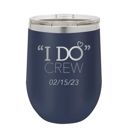 Personalized I do Crew Date Wine Cup - Navy