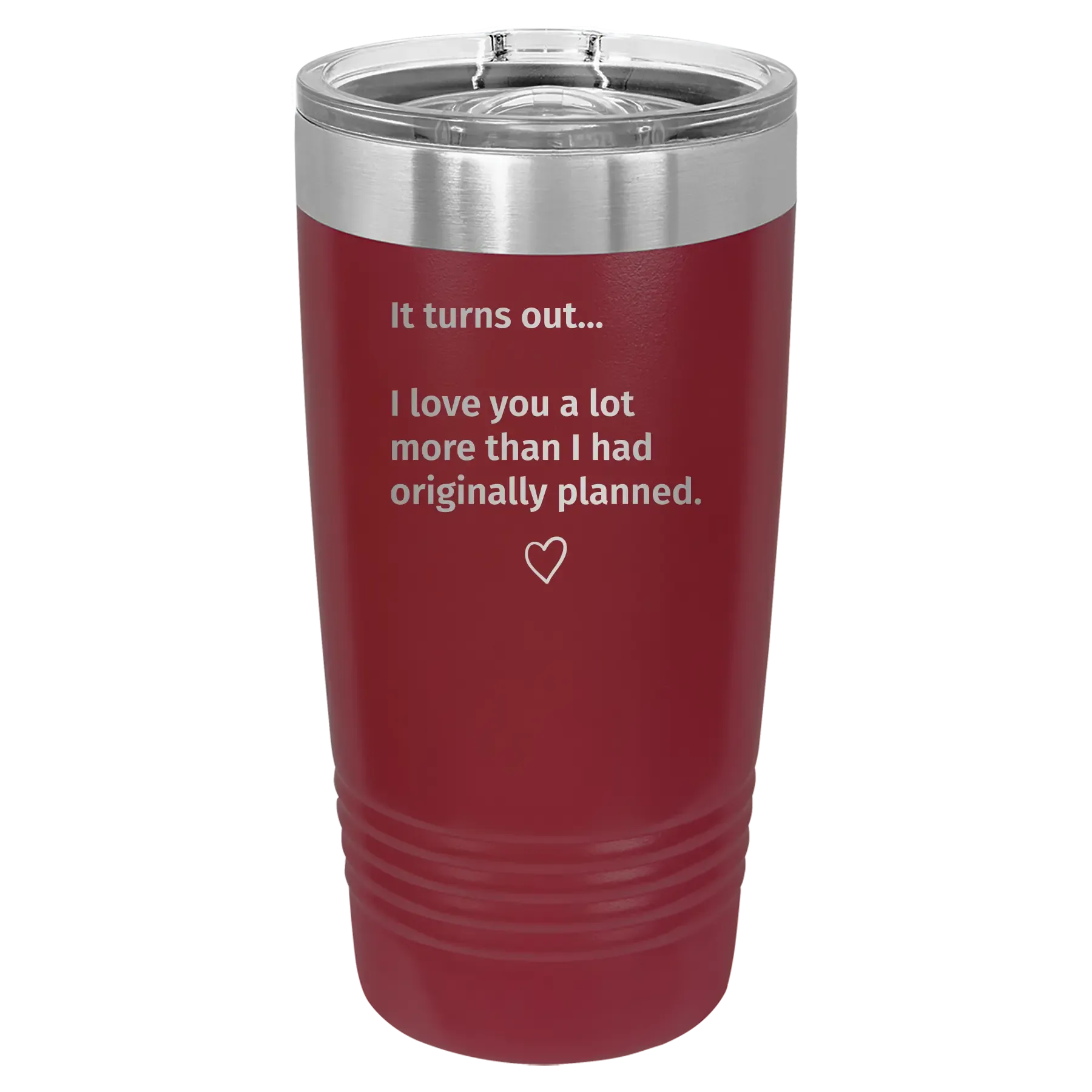 8tPersonalized-It-Turns-out-I-love-You-a-Lot-More-20-oz-Tumbler-Maroon