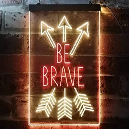 Arrows Be Brave LED Light Sign