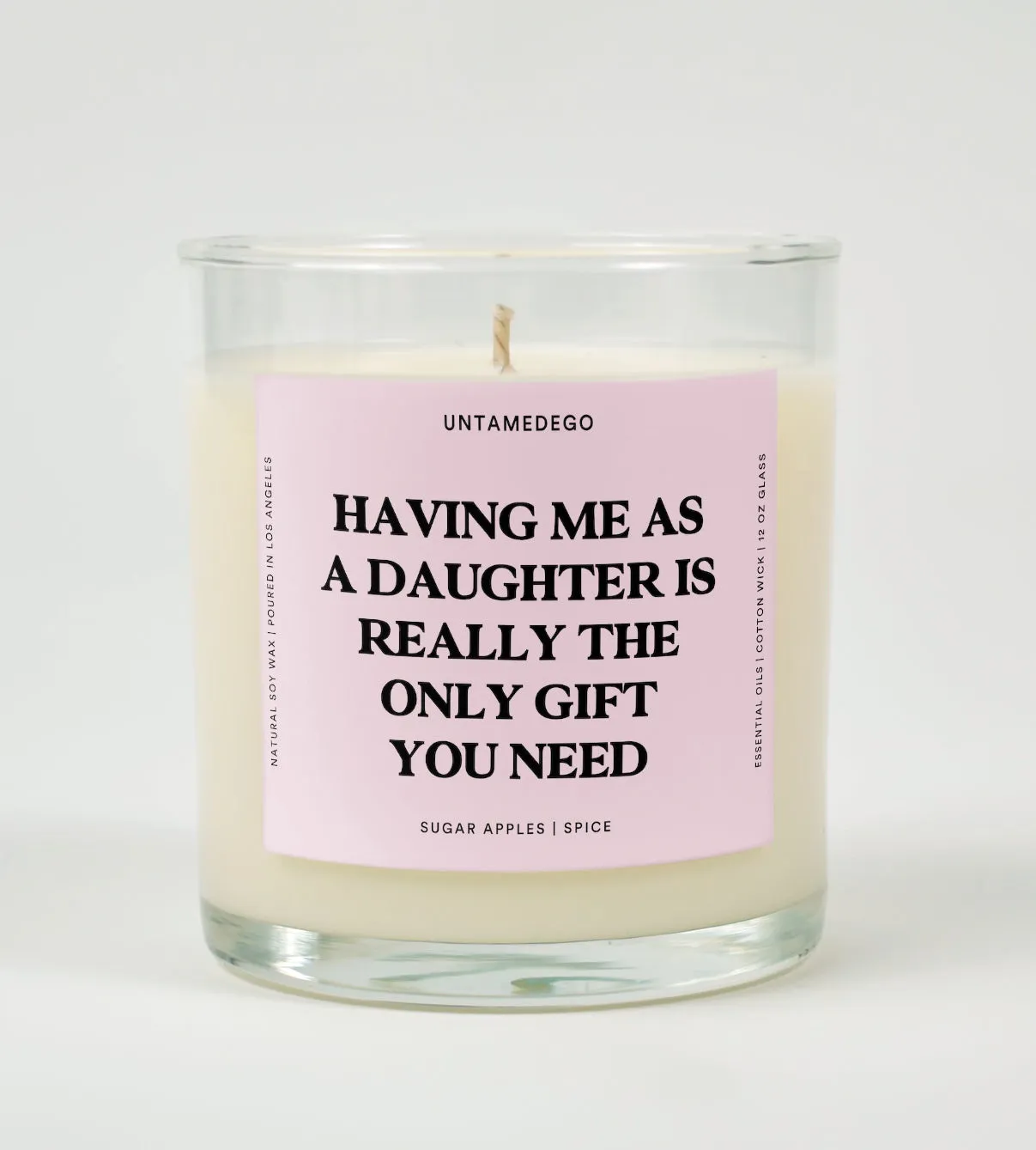 0aHaving-Me-As-A-Daughter-Is-Really-The-Only-Gift-You-Need-Glass-Candle