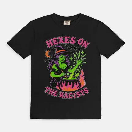 Hexes On The Racist Halloween Tee