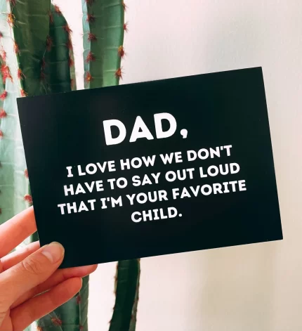 Favorite Child Funny Father's Day Card