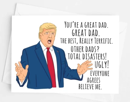 Great Dad Trump Father's Day Card