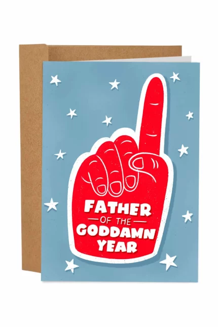 Father Of The Goddamn Year Father's Day Card