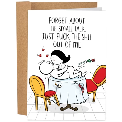 Forget About The Small Talk Greeting Card