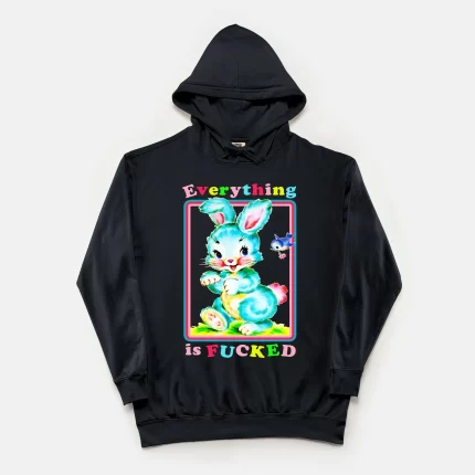 Everything Is Fucked Vintage Wash Hoodie