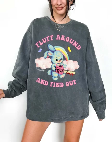 Fluff Around And Find Out Rage Bunny Crew Sweatshirt