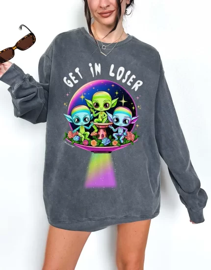 Get In Loser Aliens Crew Sweatshirt